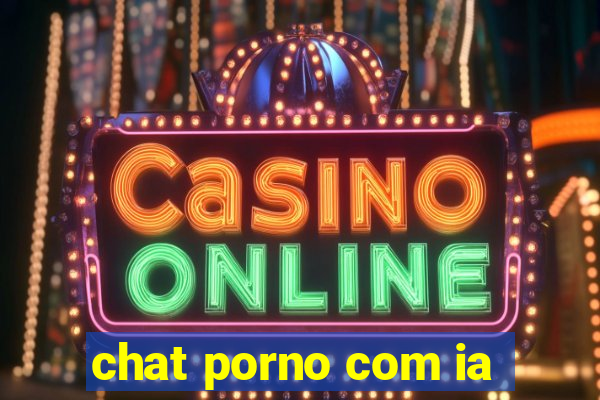 chat porno com ia